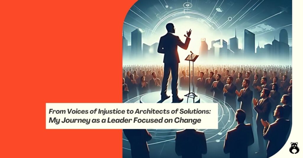 Theodore Teddy Bear Schiele | From Voices of Injustice to Architects of Solutions: My Journey as a Leader Focused on Change