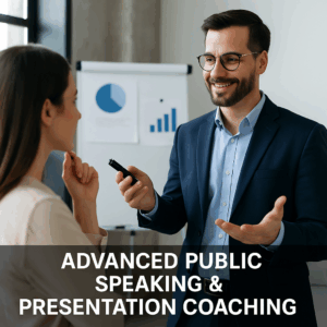 Advanced Public Speaking & Presentation Coaching