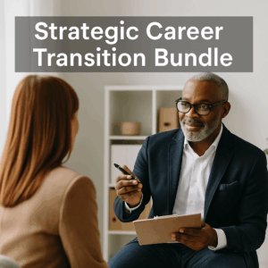 Strategic Career Transition Bundle